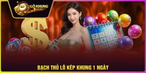 Bạch thủ lô kép khung 1 ngày - Dự đoán 1 cặp duy nhất chuẩn
