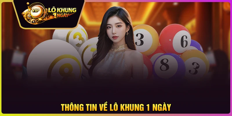 Thông tin sơ lược về website Lô khung 1 ngày